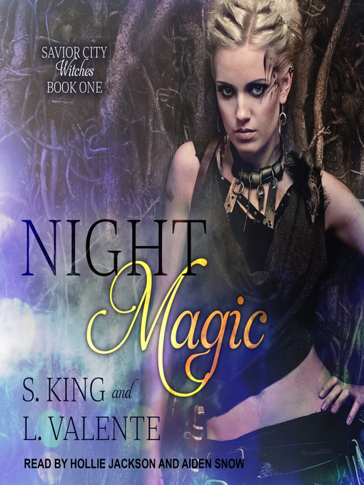 Title details for Night Magic by L. Valente - Available
